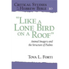 "Like a Lone Bird on a Roof": Animal Imagery and the Structure of Psalms - Paperback