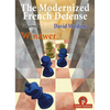 The Modernized French Defense Volume 1 Winawer: Winawer - Paperback