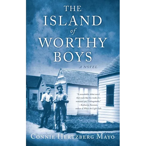 The Island of Worthy Boys - Paperback