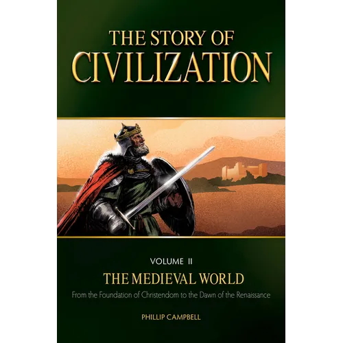 The Story of Civilization, Volume II: The Medieval World - Paperback