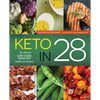 Keto in 28: The Ultimate Low-Carb, High-Fat Weight-Loss Solution - Paperback
