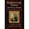 Elizabeth Cady Stanton, Feminist as Thinker: A Reader in Documents and Essays - Paperback