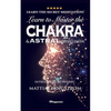 Learn to Master the Chakras and Astral Projection!: BRAND NEW! Introduced by Psychic Mattias Långström - Paperback