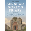 Burnham Norton Friary After the Dissolution - Paperback