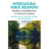 Intercultural Public Relations: Realities and Reflections in Practical Contexts - Paperback