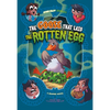 The Goose That Laid the Rotten Egg: A Graphic Novel - Paperback