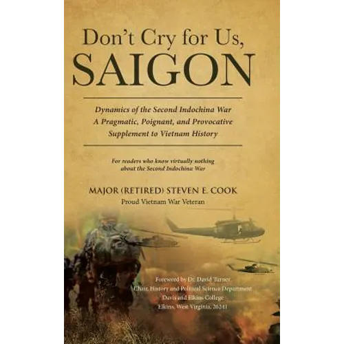 Don't Cry For Us, Saigon - Hardcover
