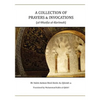 A Collection of Prayers & Invocations - Paperback