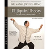 Taijiquan Theory of Dr. Yang, Jwing-Ming 2nd Ed: The Root of Taijiquan - Hardcover