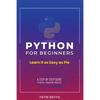 Python for Beginners: Learn It as Easy as Pie - Paperback