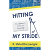 Hitting My Stride: An Engineer's Notes on Disability - Paperback