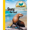 Suzy the seal: Little stories, big lessons - Paperback