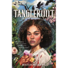 Tangleroot - Hardcover