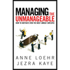 Managing the Unmanageable: How to Motivate Even the Most Unruly Employee - Paperback