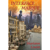 Interface Masque - Paperback