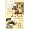 Miss Apple: Letters of a Maine Teacher in Kentucky - Paperback