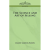 The Science and Art of Selling - Paperback
