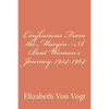 Confessions From the Margin--A Beat Woman's Journey, 1954-1964 - Paperback