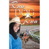 Run Dog Run - Paperback