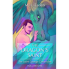 The Dragon's Saint: The Saint George Chronicles Volume One - Paperback