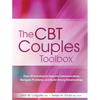 The CBT Couples Toolbox: Over 45 Exercises to Improve Communication, Navigate Problems and Build Strong Relationships - Paperback