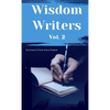 Wisdom Writers: Volume 2 - Hardcover