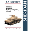 Sheridan: A History of the American Light Tank, Volume 2 - Paperback
