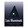 Los Illuminati: la historia de una de las más notorias sociedades secretas del mundo - Paperback