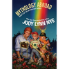 Mythology Abroad - Paperback