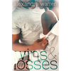 Wins & Losses - Paperback