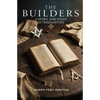 The Builders: A Story and Study of Freemasonry - Paperback