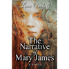 The Narrative of Mary James - Paperback