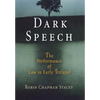 Dark Speech: The Performance of Law in Early Ireland - Hardcover