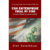 USS Enterprise: Trial By Fire - Paperback