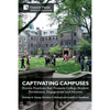 Captivating Campuses: Proven Practices that Promote College Student Persistence, Engagement and Success - Paperback