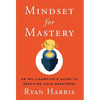 Mindset for Mastery: An NFL Champion's Guide to Reaching Your Greatness - Hardcover