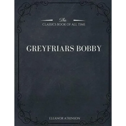 Greyfriars Bobby - Paperback