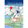 Tracts of the Sun: An Earth-Orbit of Vajryana Expressions - Paperback