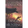 Dingo Hunting - Paperback