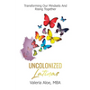 Uncolonized Latinas: Transforming Our Mindsets And Rising Together - Paperback