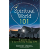 Spiritual World 101 - Paperback