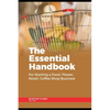The Essential Handbook for Starting a Food, Flower, Retail, or Coffee Shop Business - Paperback
