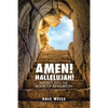 Amen! Hallelujah!: Insights into the Book of Revelation - Paperback