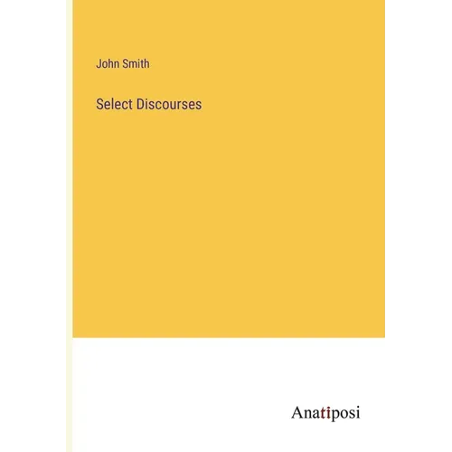 Select Discourses - Paperback