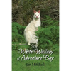 The White Wallaby of Adventure Bay - Paperback