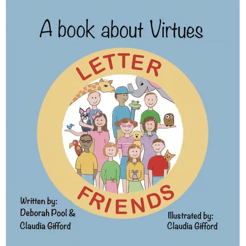 A Book About Virtues Letter Friends - Hardcover