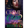 Crime And Roźe 2: A Chicago Love Story - Paperback