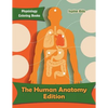 The Human Anatomy Edition: Physiology Coloring Books - Paperback