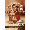 Nostalgia: Stars of Yesteryear - Paperback