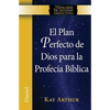 El Plan Perfecto de Dios Para La Profecia Biblica (Daniel) / God's Blueprint for Bible Prophecy (Daniel) - Paperback